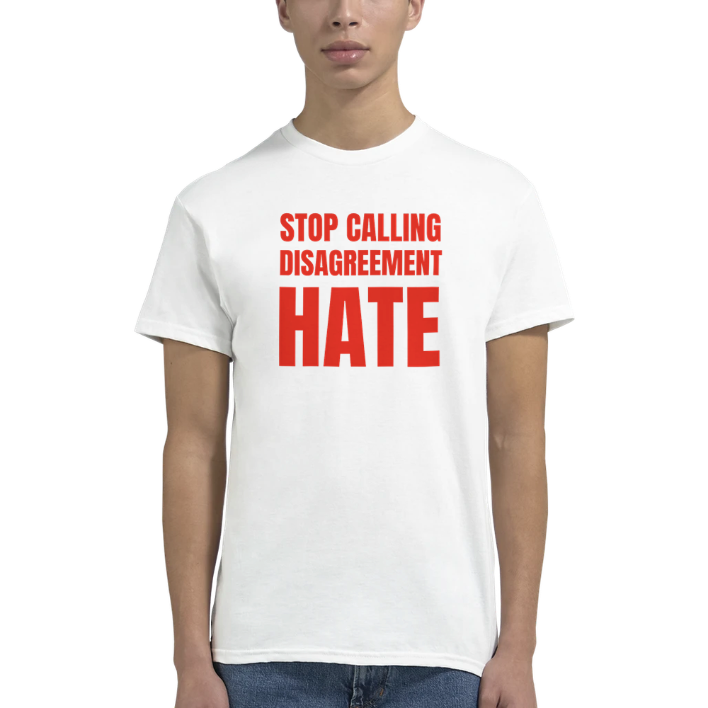 Stop Calling Disagreement Hate